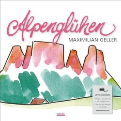 Maximilian Geller Alpengluhen Vinyl LP