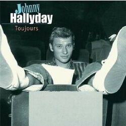 Johnny Hallday Toujours Vinyl LP