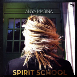 Anya Marina Spirit School Vinyl LP