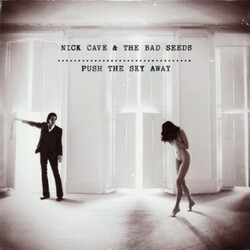 Cave,Nick & Bad Seeds Push The Sky Away 180g w/download VINYL LP