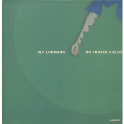 Ulf Lohmann On Frozen Fields Vinyl 12"