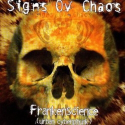 Signs Of Chaos Frankenscience (Gatefold) Vinyl LP