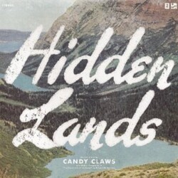 Candy Claws Hidden Lands Vinyl LP
