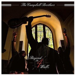 Campbell Brothers BEYOND THE 4 WALLS Vinyl 2 LP