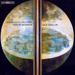 Claude Loyola Allgén / Ulf Wallin Violin Sonata CD