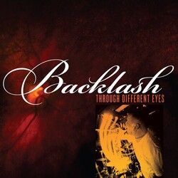 Backlash Through Different Eyes Vinyl LP