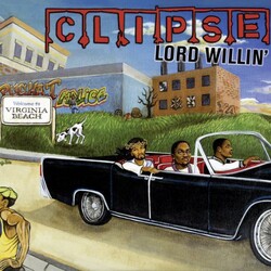 Clipse Lord Willin' Vinyl LP
