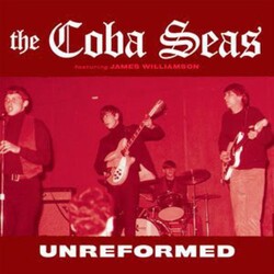 Coba Seas Unreformed Vinyl LP