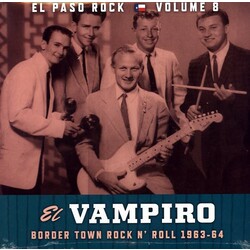 El Vampiro El Paso Rock Vol. 8-El Vampiro El Paso Rock Vinyl LP