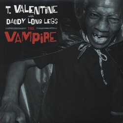 T. Valentine With Daddy Long Legs Vampire Vinyl LP