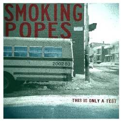 Smoking Popes This Is Only A Test vinyl LP