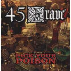 45 Grave Pick Your Poison Vinyl LP