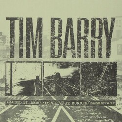 Tim Barry Laurel St. Demo 2005 & Live At Munford Elementary Vinyl LP