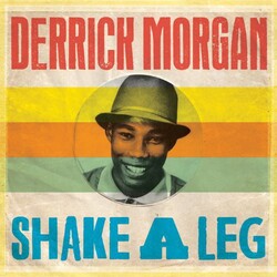 Derrick Morgan Shake A Leg Vinyl LP