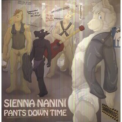 Sienna Nanini Pants Down Time Vinyl LP