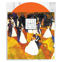 Sense Field Killed For Less Vinyl LP