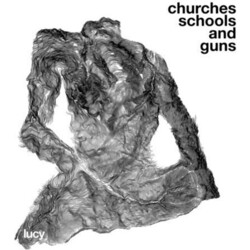 Lucy Churches Schools & Guns Vinyl 3 LP