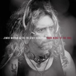 Jimbo & Tri-State Coalition Mathus Dark Night Of The Soul Vinyl LP