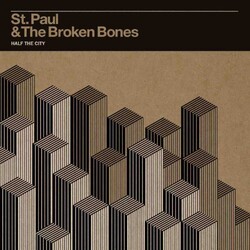St Paul & Broken Bones Half The City Vinyl LP