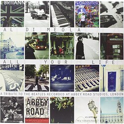 Al Di Meola All Your Life-A Tribute To The Beatles Vinyl 2 LP