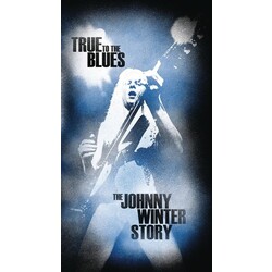 Johnny Winter True To The Blues: The Johnny Winter Story box set 4 CD