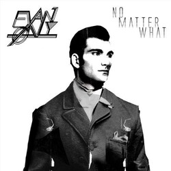 Evan Only No Matter What Vinyl LP