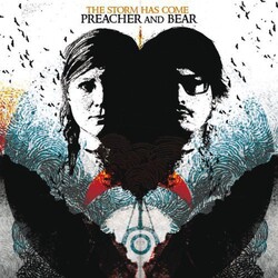 Preacher & Bear Storm Has Come Vinyl LP