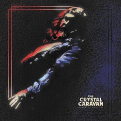 Crystal Caravan Against The Rising Tide Vinyl LP