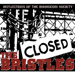 Bristles Reflections Of The Bourgeois Society Vinyl LP