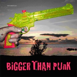 Bristles Bigger Than Punk Vinyl LP