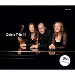 Dvorak Osiris Trio Osiris Trio 25Th Anniversary Box (Aniv) (Ocrd) 5 CD