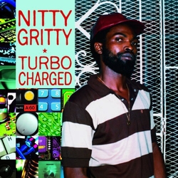 Nitty Gritty Turbo Charged VINYL LP