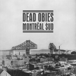 Dead Obies MONTREAL $UD (VINYL)  Vinyl 2 LP