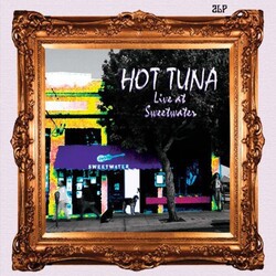 Hot Tuna Live At Sweetwater Vinyl LP