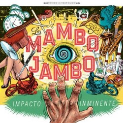 Los Mambo Jambo Impacto Inminente Vinyl 12"