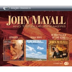 John & Bluesbreakers Mayall Stories & Road Dogs & In The Palace Of The King 3 CD