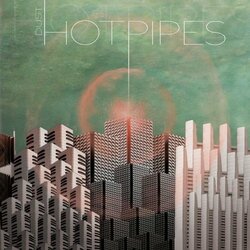 Hotpipes Dust VINYL LP