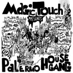 Magic Touch Palermo House Gang Vinyl 12"