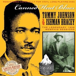 JohnsonTommy / BraceyIshman Canned Heat Blues: Legendary 1928 Vinyl LP