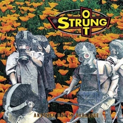 Strung Out Another Day In Paradise Vinyl LP