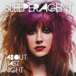Sleeper Agent About Last Night ltd Coloured VINYL LP