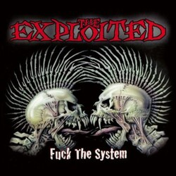 Exploited Fuck The System (Special Edition) Vinyl 2 LP