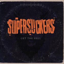 Supersuckers Get The Hell