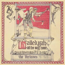 Verlaines Hallelujah All The Way Home Vinyl LP