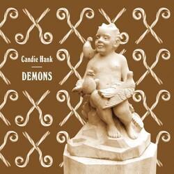 Candie Hank Demons Vinyl LP