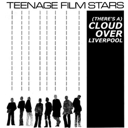 Teenage Filmstars (There's A) Cloud Over Liverpool Vinyl LP