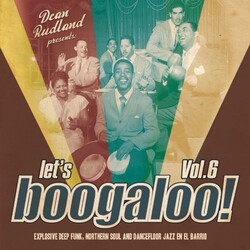 Let'S Boogaloo Vol. 6-Let's Boogaloo: Explosive Deep Funk Vinyl LP