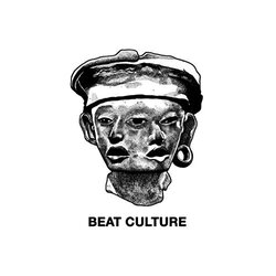 Beat Culture Drifter (Ft. Psychic Twin) 7"