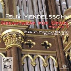Mendelssohn Schmeding Complete Organ Works 2 (Hybr) SACD CD