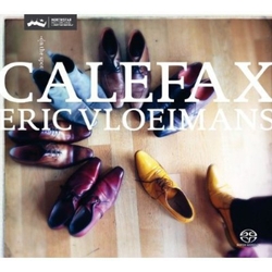 Calefax Vloeimans Eric On The Spot (Hybr) (Dig) SACD CD